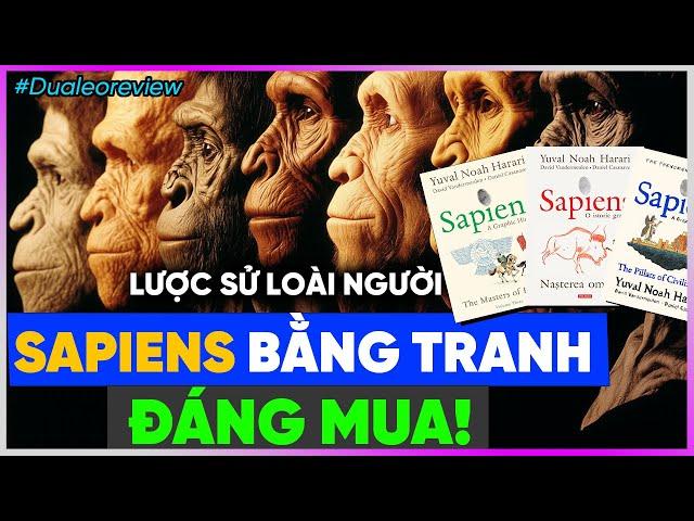 Dưa Leo review: Lược sử loài người - Sapiens bằng tranh - ĐÁNG MUA!