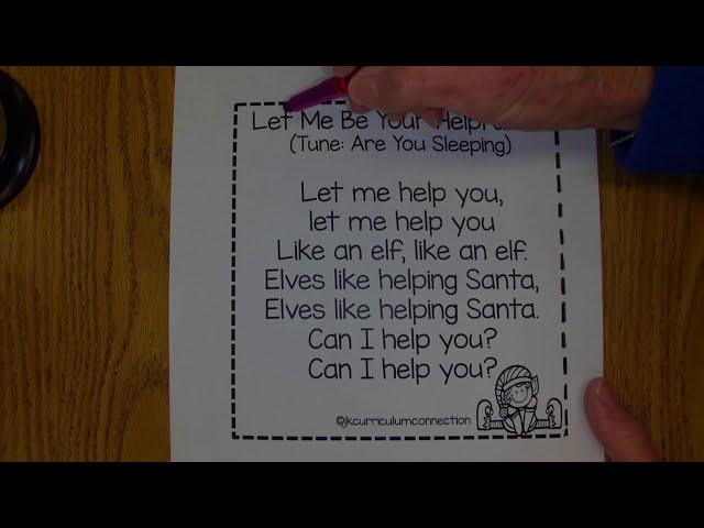 Poem - Let Me Be Your Helpful Elf - Sight word and Letters of the day