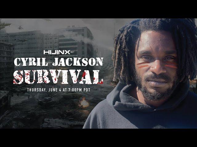 Cyril Jackson's "SURVIVAL" Full Length Part