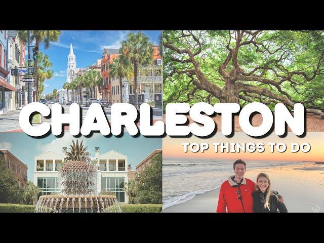 Top Things to Do in Charleston, South Carolina