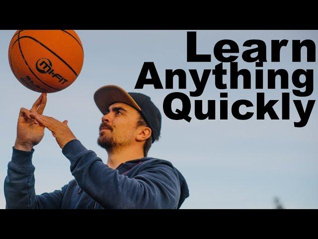 How to Learn Anything Quickly
