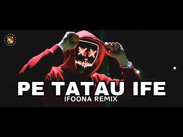 PE TETAU iFEE R19 - Ifoona Remix (Hiva FakaTonga)