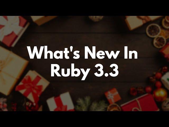 What's New In Ruby 3.3