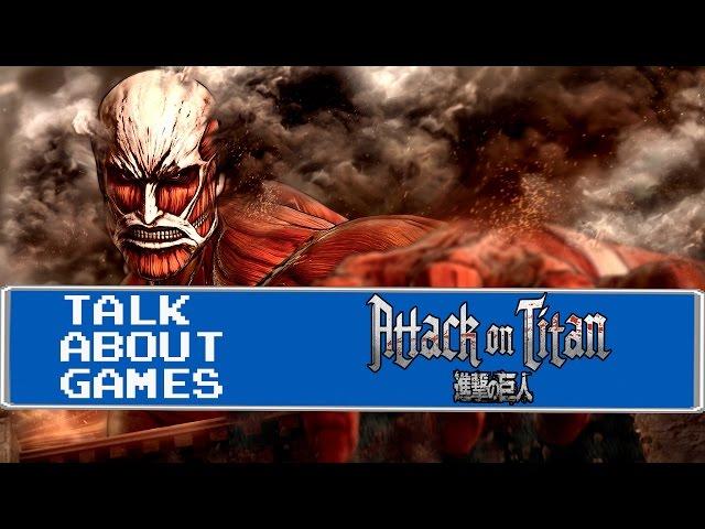 Attack on Titan (PlayStation 4) Mike & Ryan Talk About Games