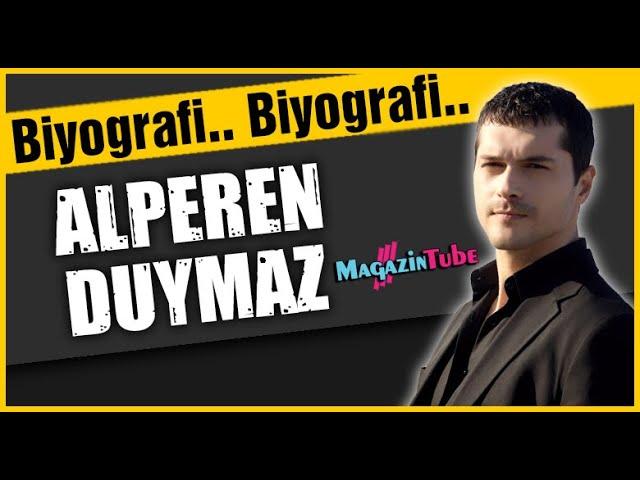 Alperen Duymaz Kimdir ?