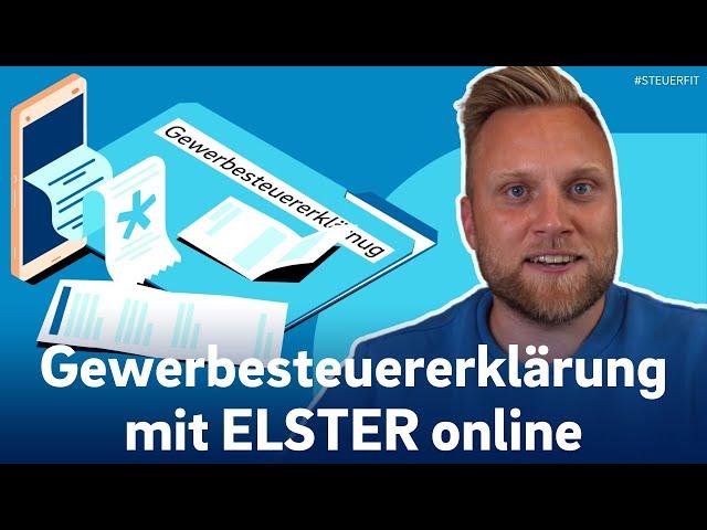 Gewerbesteuererklärung mit ELSTER online | ELSTER online Tutorial zur Steuererklärung 2024