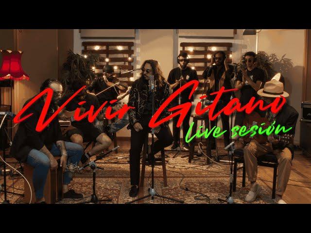 JOSÉ DEL CURRO - VIVIR GITANO (LIVE SESSION)