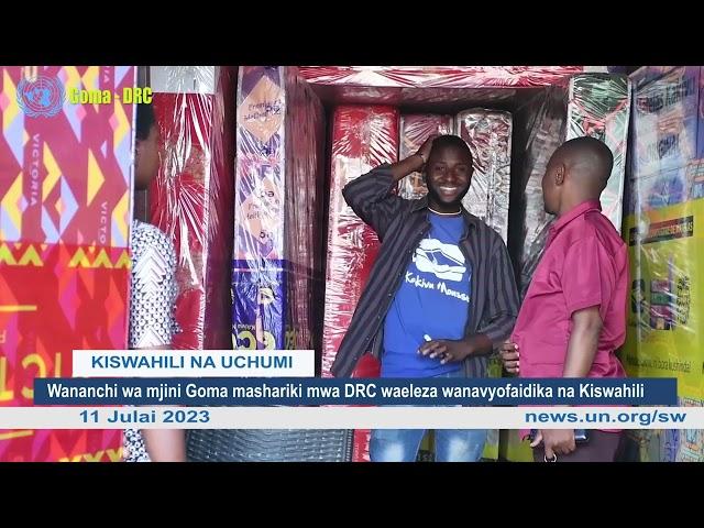 Wananchi wa mjini Goma, mashariki mwa DRC wanavyofaidika na Kiswahili
