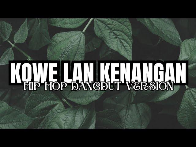 Koe Lan Kenangan ( MessyTania, Aryha, Novid) | Cover