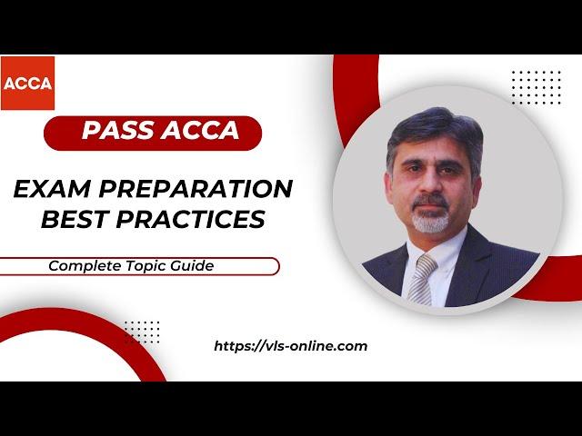 ACCA Exam Preparation - Best Practices