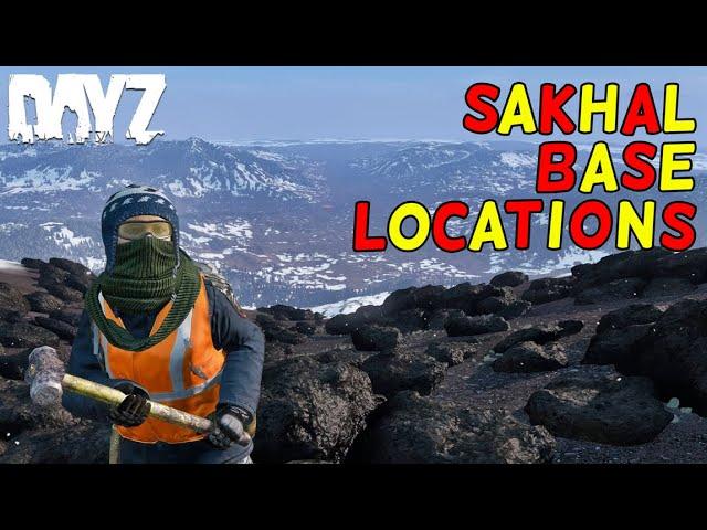 SAKHAL Base Locations | Dayz