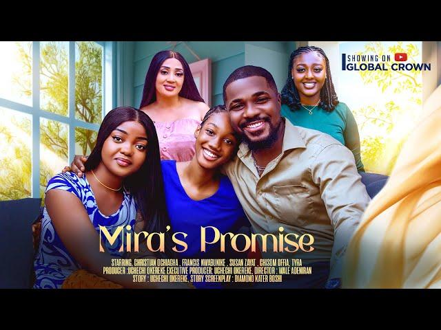 MIRA'S PROMISE - 2024 latest Nigerian Movie - Christian Ochiagha - Francis Nwabunike - Susan Zayat