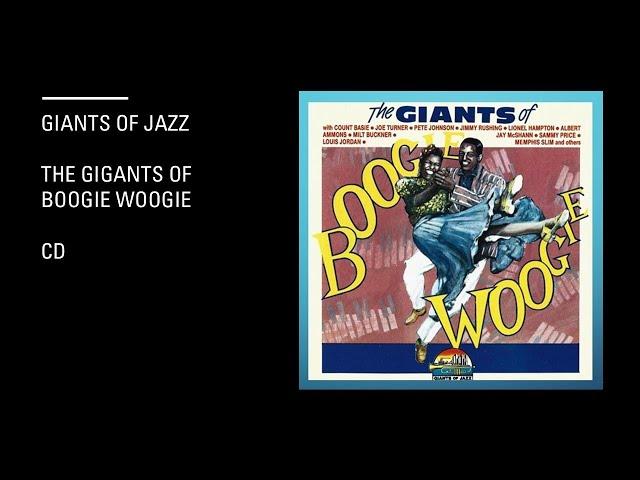 Gigants Of Jazz - The gigants Of Boogie Woogie - Cd