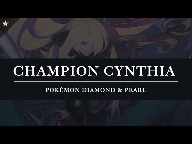 Pokémon Diamond & Pearl: Champion Cynthia Arrangement [Revision]