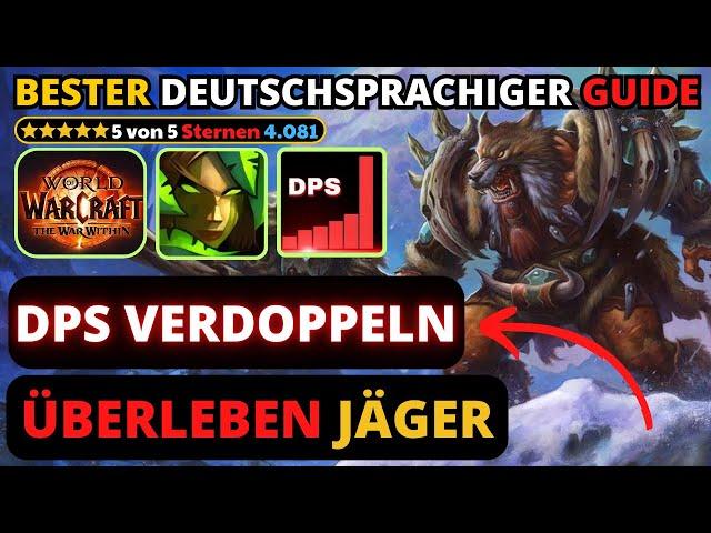 LV 80 TWW Überleben Jäger Guide #thewarwithin #wow #Jäger