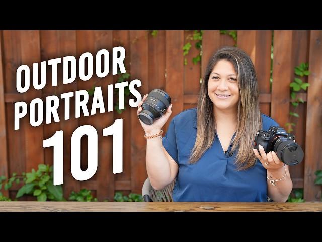 Your Guide to Perfecting Your Portraits | Outdoor Portraits 101