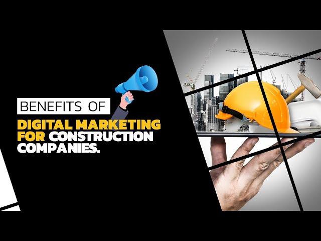 Benefits of digital marketing for construction & real estate companies | KRV Guru