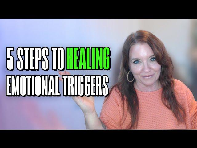 5 Steps to Healing Emotional Triggers for Twin Flames  Healing Trauma For Empaths Series