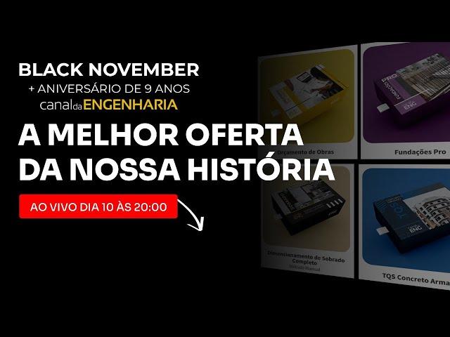 Black November Canal da Engenharia