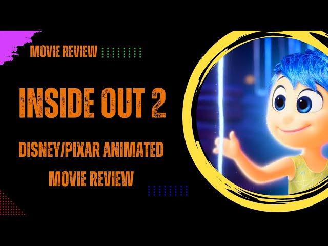 Inside Out 2 Movie Review. New Emotions' Takeover