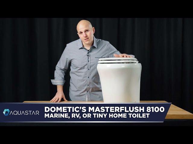 Dometic's Masterflush 8100 Marine, RV, or Tiny Home Toilet