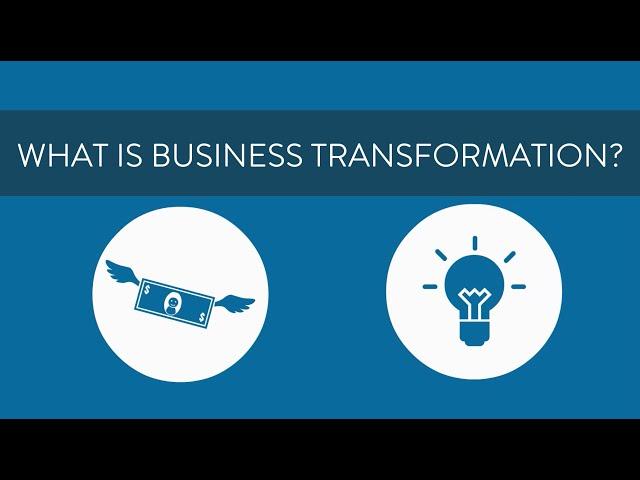 What is Business Transformation?