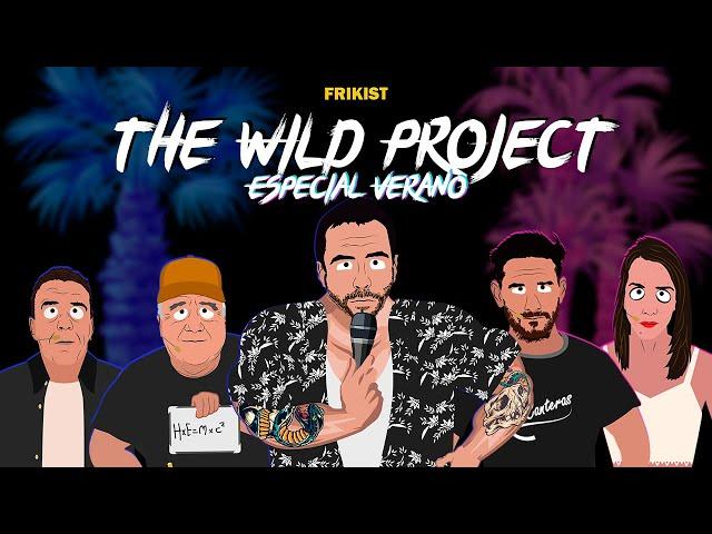 THE WILD PROJECT! ESPECIAL VERANO. Parodia