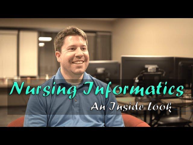 Nursing Informatics | An Inside Look