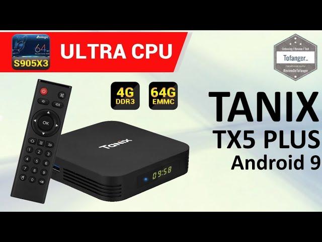 Tanix TX5 PLUS - Android TV Box 【4GB + 64GB】 - AmLogic S905X3 - Android 9 - Unboxing