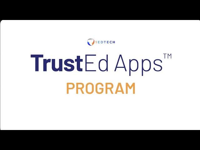 1EdTech TrustEd Apps Overview