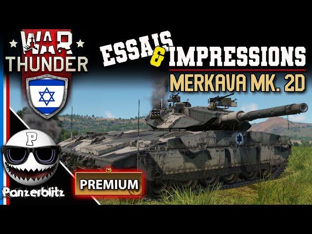 MERKAVA Mk. 2D ISRAELIEN - WAR THUNDER