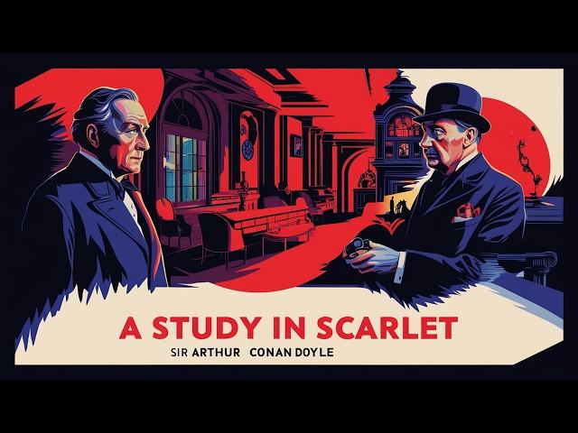 SHERLOCK HOLMES : A Study in Scarlet Full Audiobook |  Mystery & Classic Detective Story