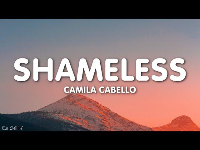 Camila Cabello - Shameless (Lyrics)