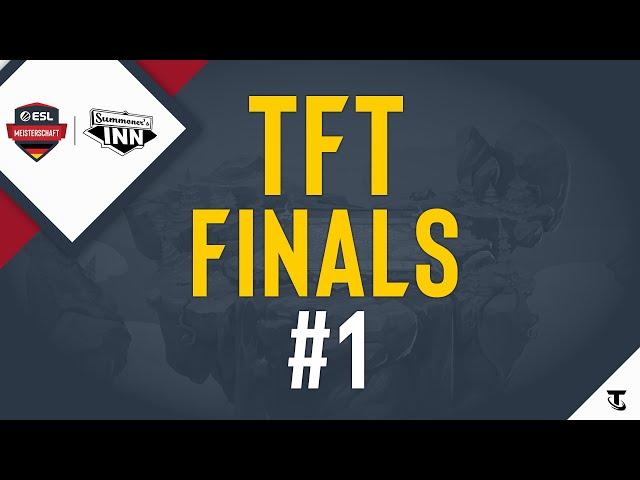 TFT ESL Meisterschaft 2022 | 1. Finale