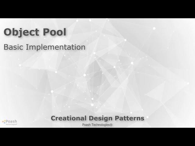 Object Pool Design Pattern