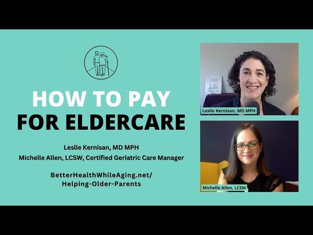 How to Pay for Senior Care?