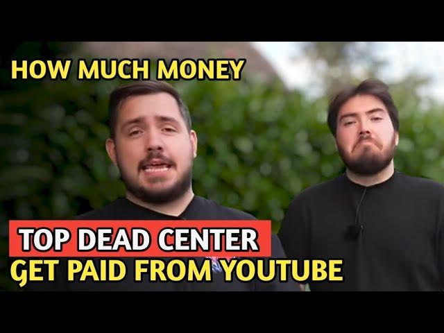 Top Dead Center || How Much Money Does Top Dead Center Channel Earn From Youtube