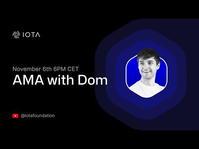 #AMA with IOTA´s co-founder Dominik Schiener  - November 6th at 6PM CET