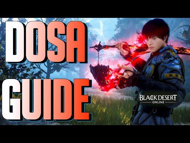 BDO - Ultimate Dosa Guide