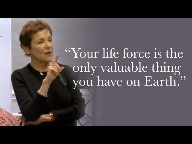 Caroline Myss - Your life force is the only valuable thing you have on Earth.