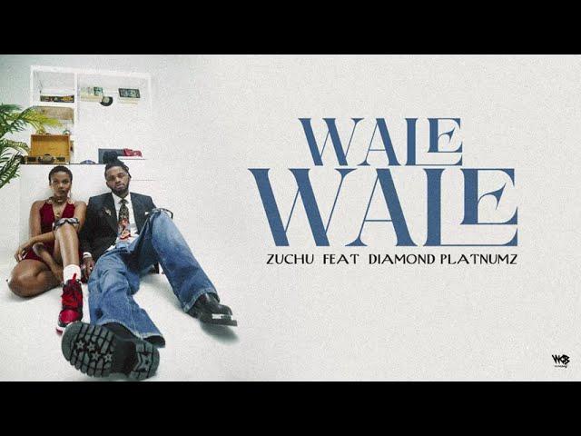 Zuchu ft Diamond Platnumz - WaleWale (Official Lyric Audio)