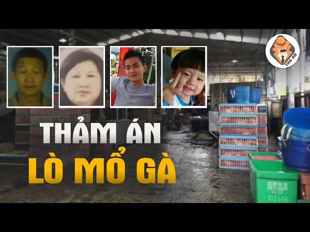 Thảm Án Lò Mổ Gà - Tra Án