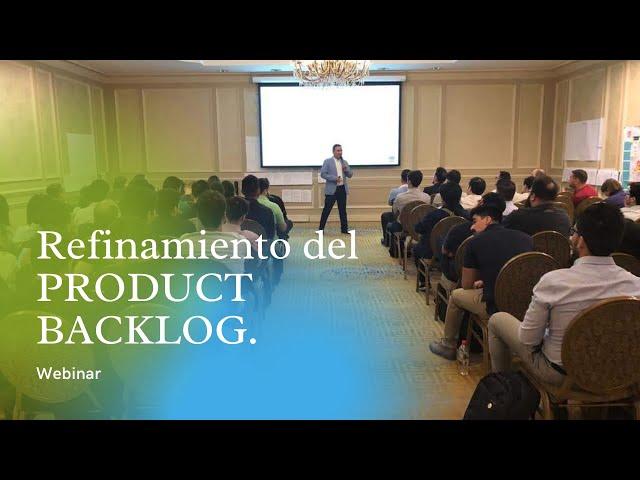 Refinamiento del Product Backlog