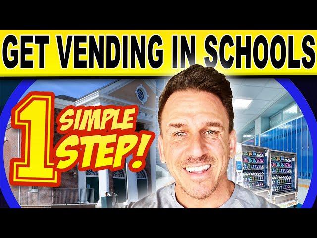 DO THIS to GET VENDING MACHINES IN SCHOOLS!