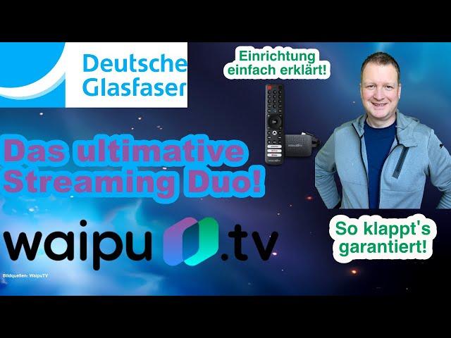 Glasfaser + WaipuTV Stick: Die ultimative Streaming-Kombo!