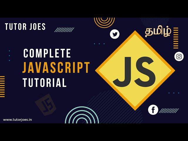 JavaScript Complete Tutorial in Tamil | Basic to Advance | Tutor Joes