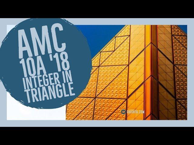 Integers in Triangle - similar to AMC 10A ( Part 1 )