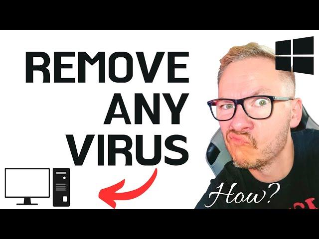 Remove any virus from your computer or laptop fast and free 2024