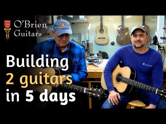 O'Brien Guitars — 2 guitars built in 5 days!!