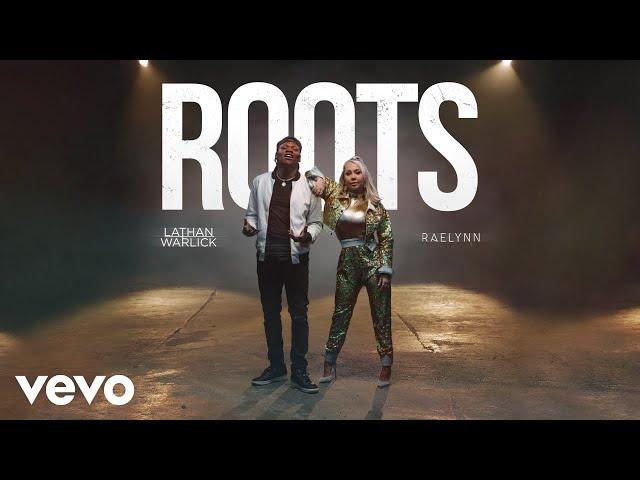 Lathan Warlick, RaeLynn - Roots (Official Audio)